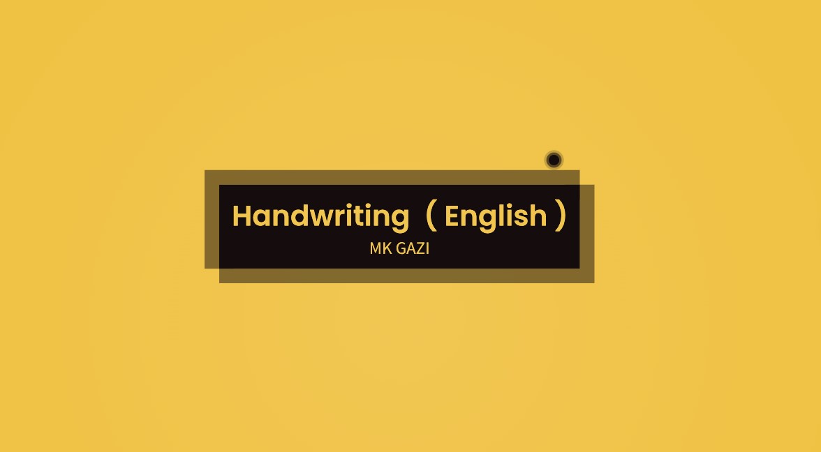 Hand writing (English  )